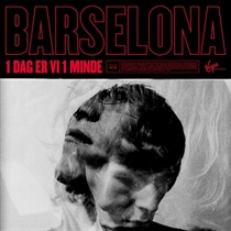 Barselona: 1 Dag Er Vi 1 Minde (Vinyl)